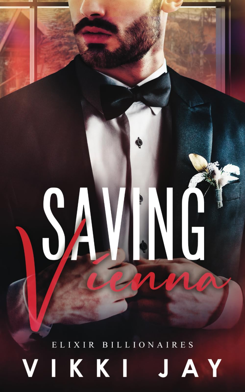 Saving Vienna: A small town, marriage of convenience romance (Elixir Billionaires)