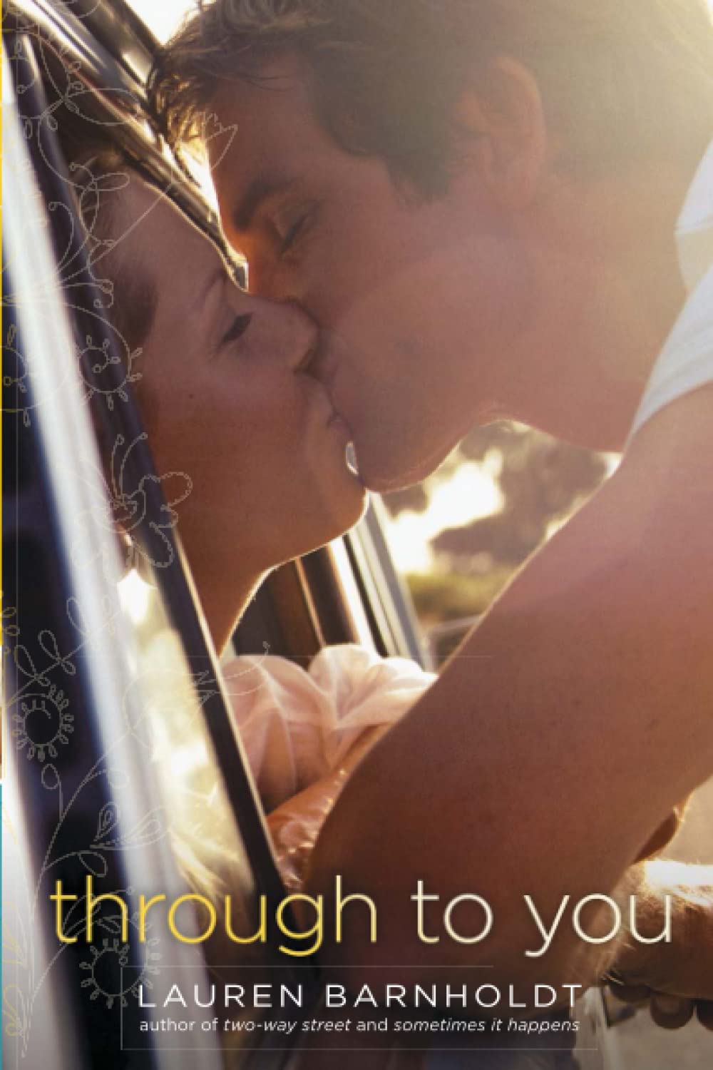 Through To You Barnholdt Lauren Amazon Co Uk Books