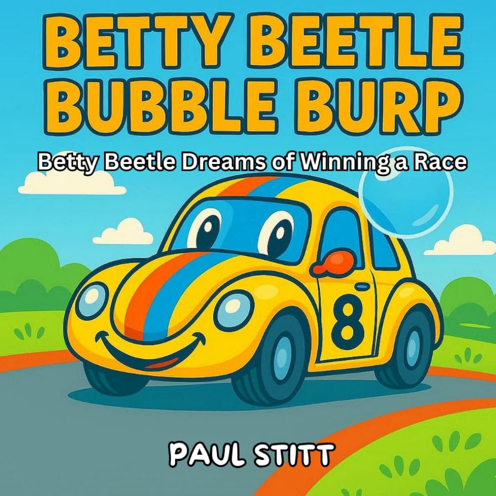 Betty Beetle Bubble Burp: Betty Beetle dreams of winning a race - she never gives up
