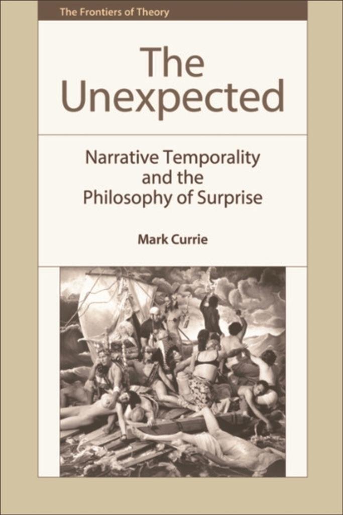 Unexpected (The Frontiers of Theory EUP)