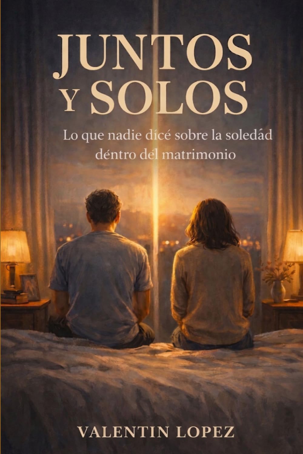 Juntos y Solos: Lo que nadie dice sobre la soledad dentro del matrimonio
