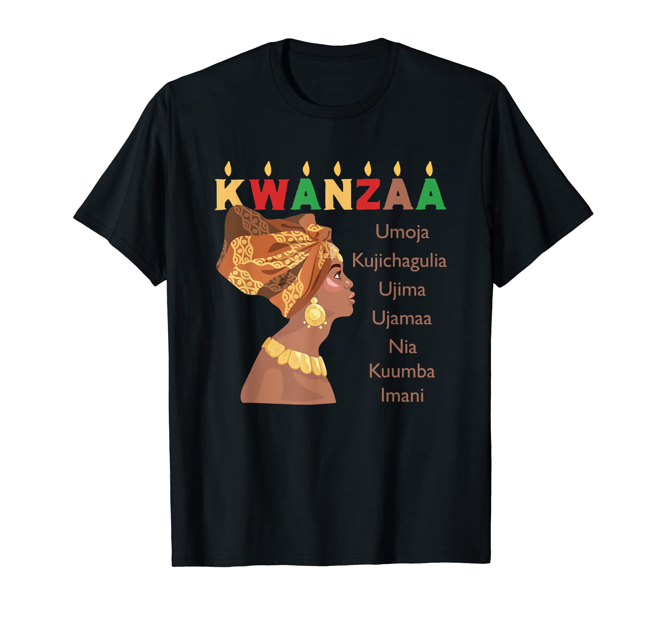 Kwanzaa Nguzo Saba 2021Kwanzaa Nguzo Saba Seven Principles African Americans 2021 T-Shirt