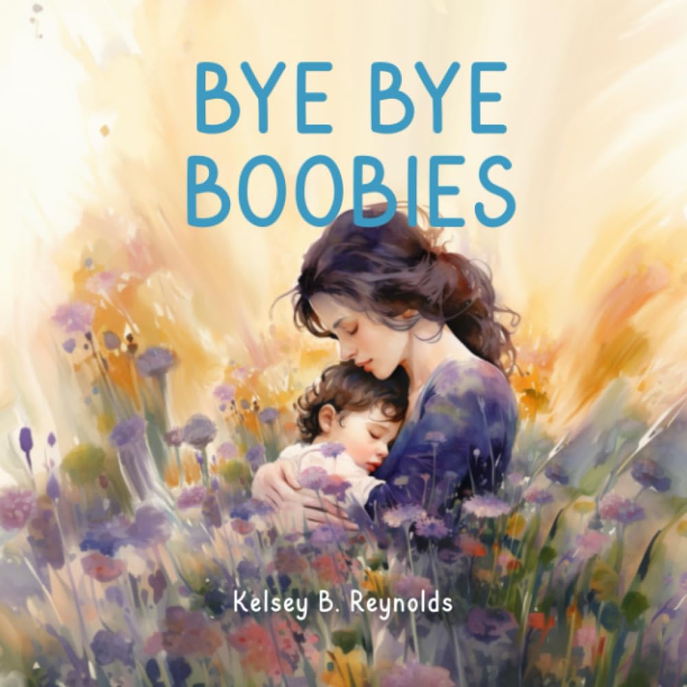 Bye Bye Boobies