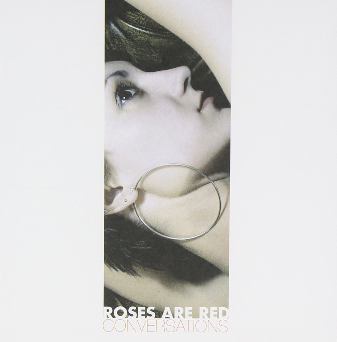 Conversations [Audio CD] Roses Are Red