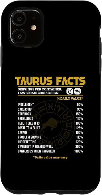 iPhone 11 Taurus Facts Funny Horoscope Astrology Zodiac Sign Case