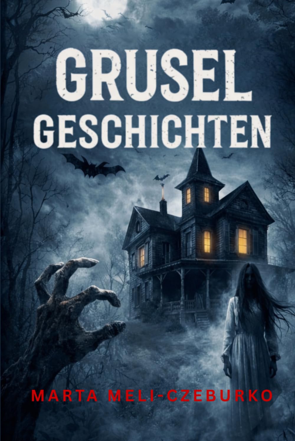 GRUSEL GESCHICHTEN: Sieben Geschichten, die dich nicht mehr loslassen...