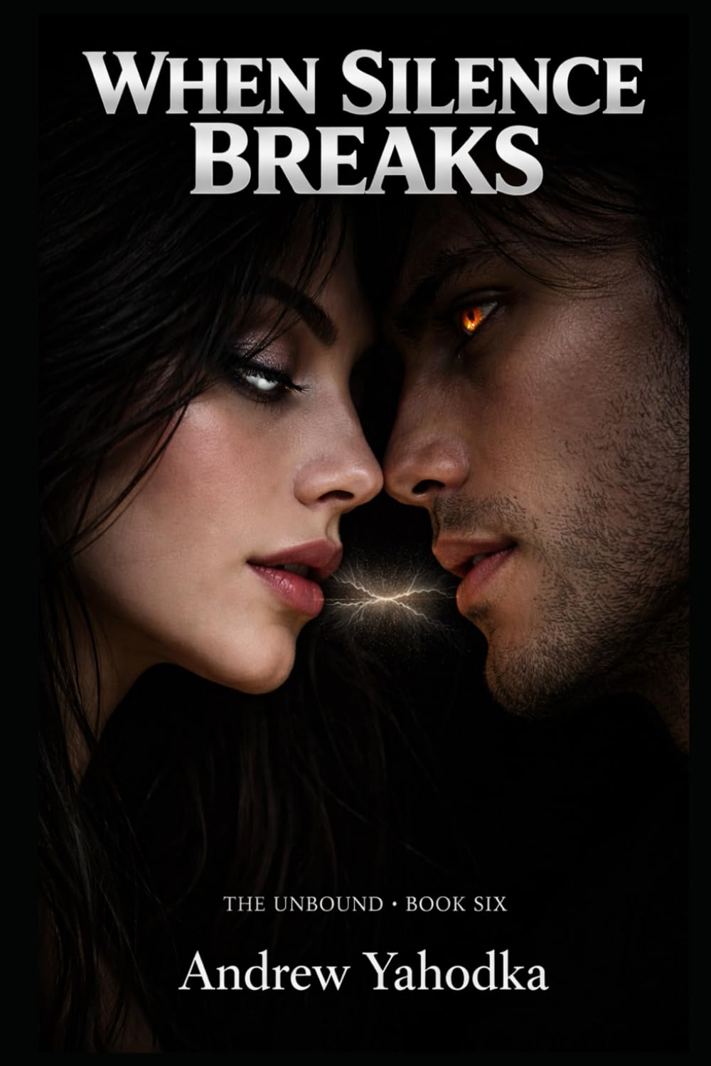 When Silence Breaks: A Night Magic Romance (The Unbound)