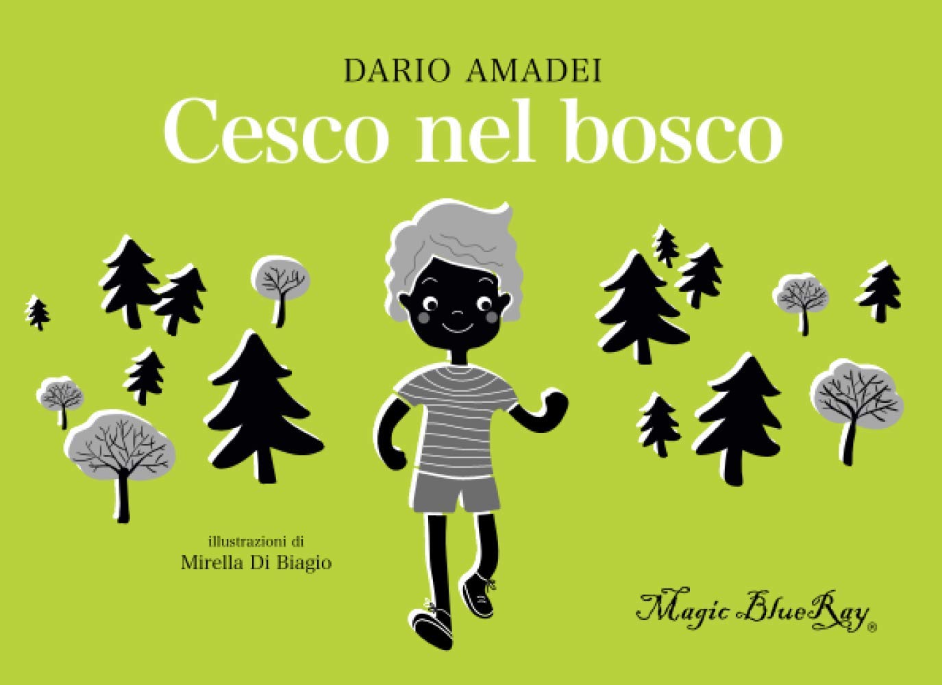 Cesco nel bosco Paperback – Big Book