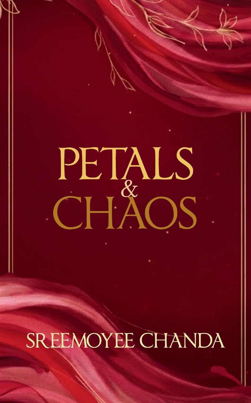 Petals & Chaos The Perfectly Imperfect Tales of Girlhood