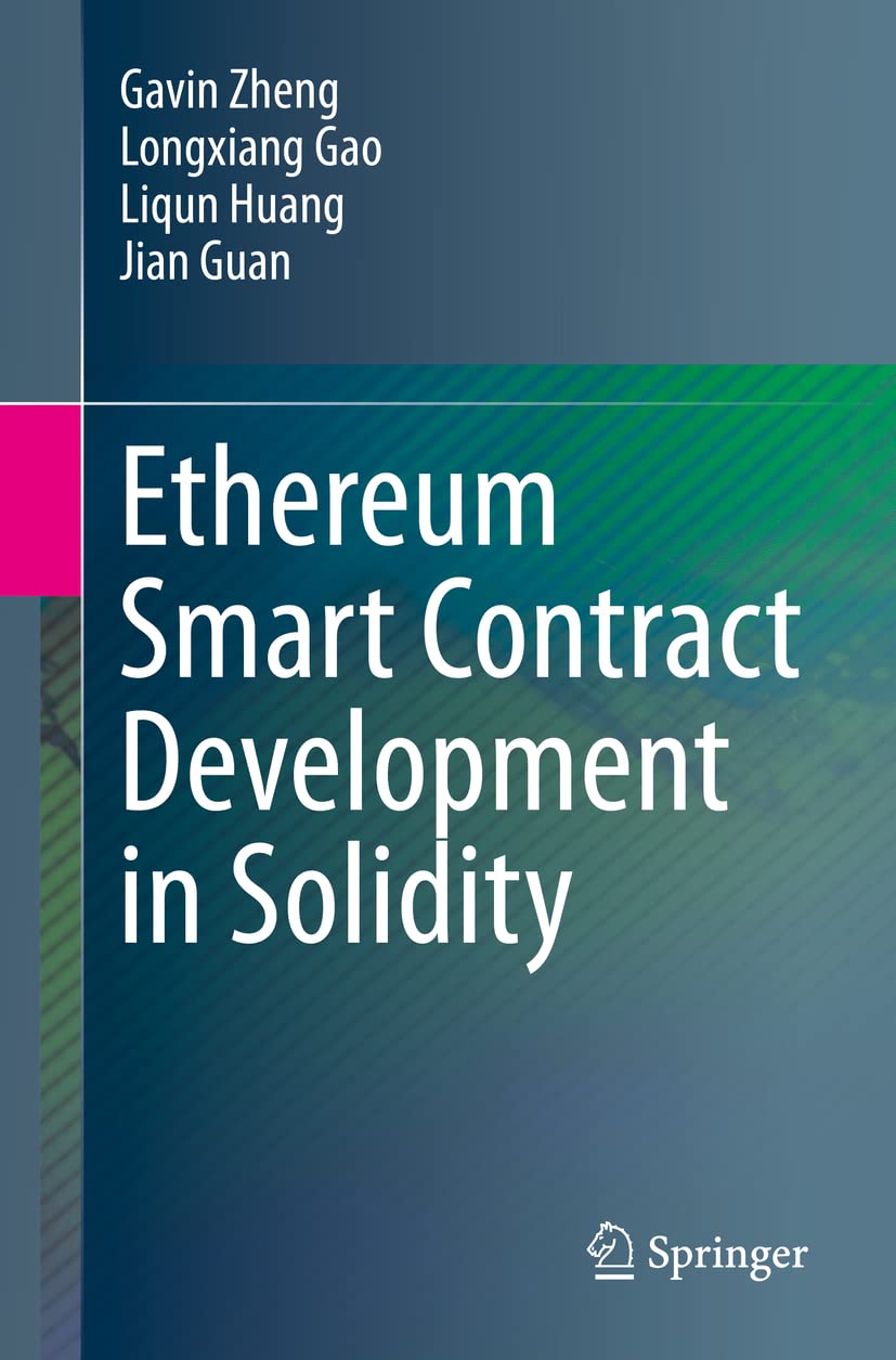 Ethereum Smart Contract Development in Solidity Paperback – Import, 1 September 2020