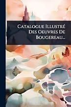 Catalogue IllustrÃ Oeuvres Bougereau French