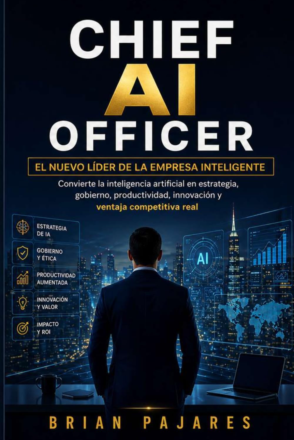 Chief AI Officer: El nuevo líder de la empresa inteligente