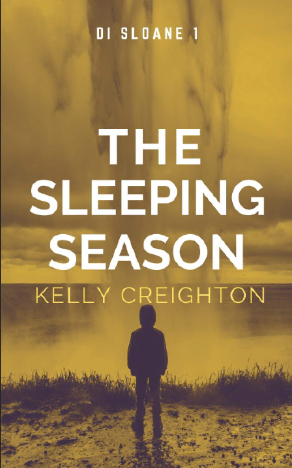 The Sleeping Season: 1 (DI Sloane)