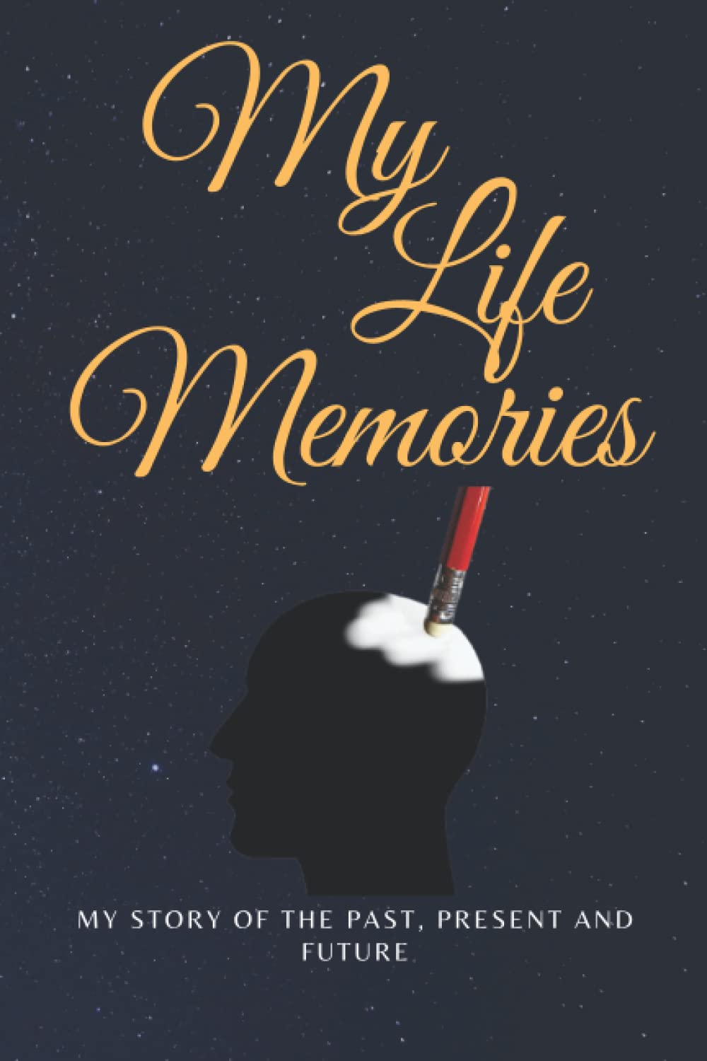 My Life Memories: Notebook guide for men and women to write memories: Notebook size 6×9 with 120 pages My life Memories