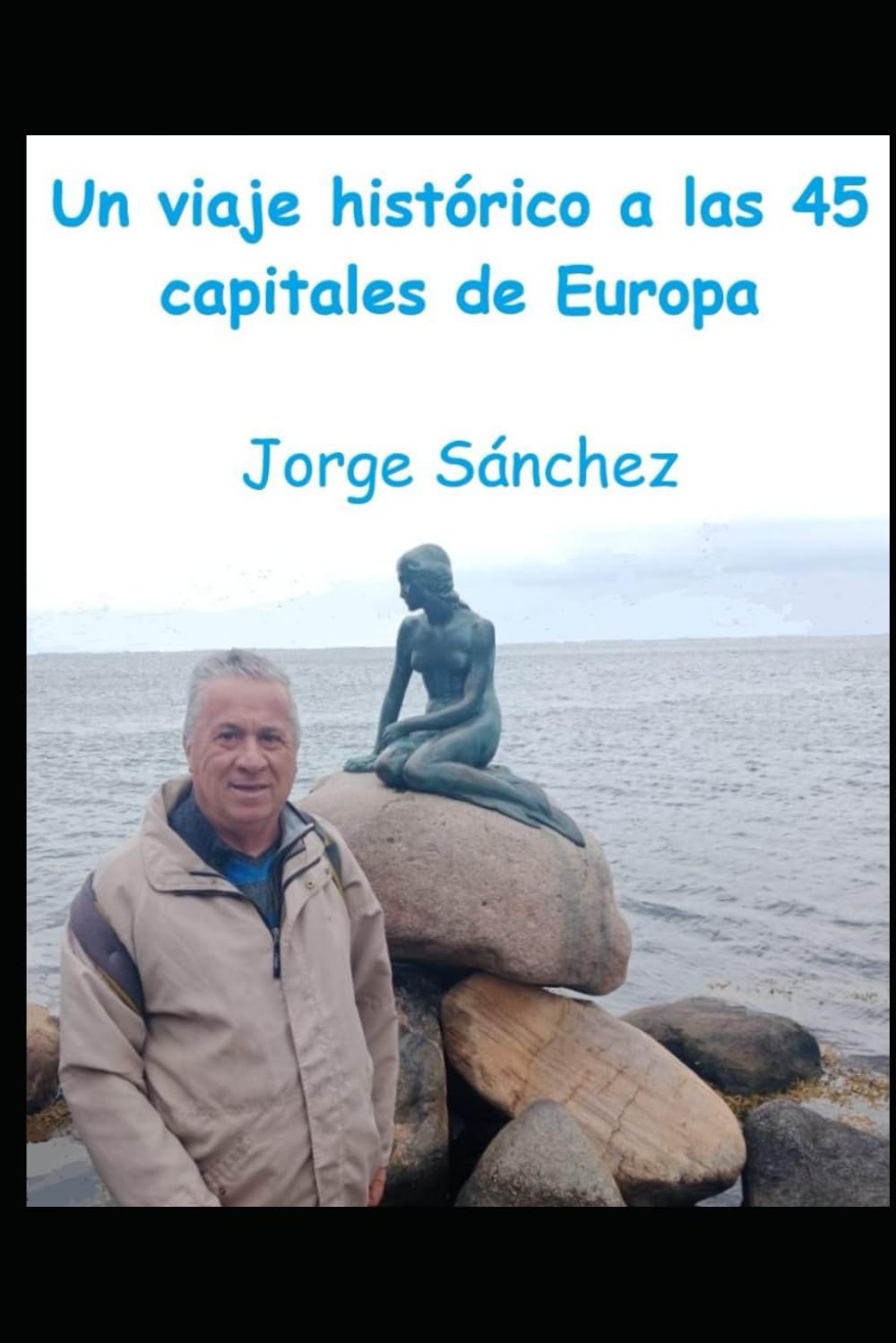 Un viaje histórico a las 45 capitales de Europa