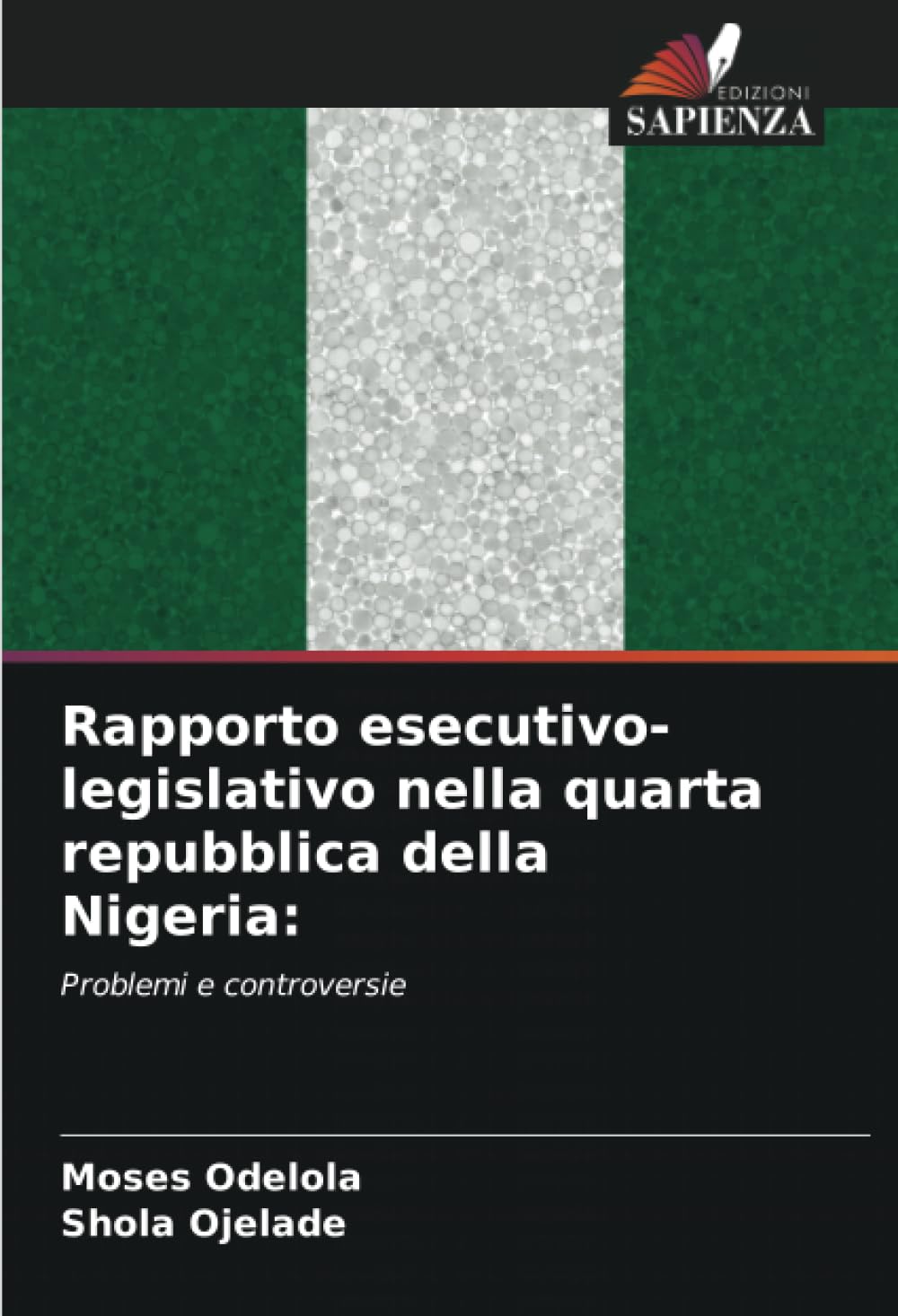 Rapporto esecutivo-legislativo nella quarta repubblica della Nigeria:: Problemi e controversie