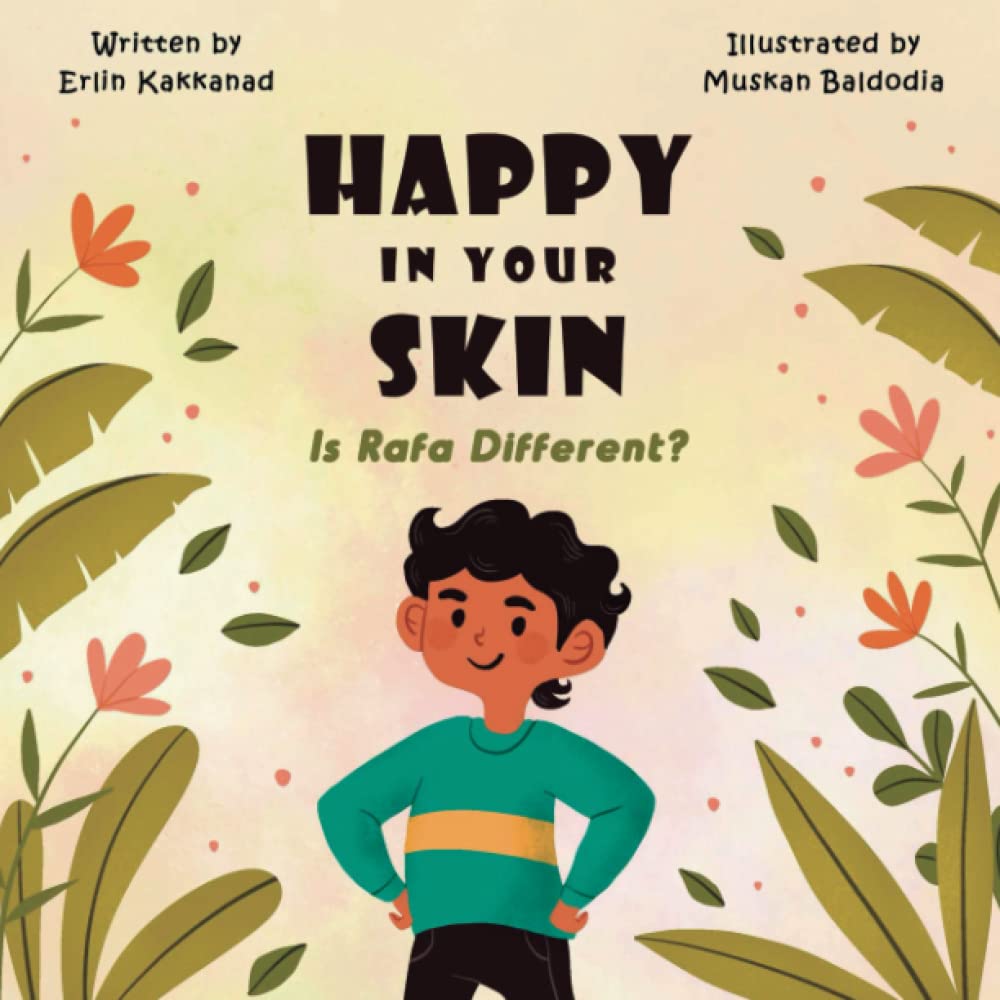 Happy In your Skin: Is Rafa different? Explore with Rafa about how he learns about his cultural identity
