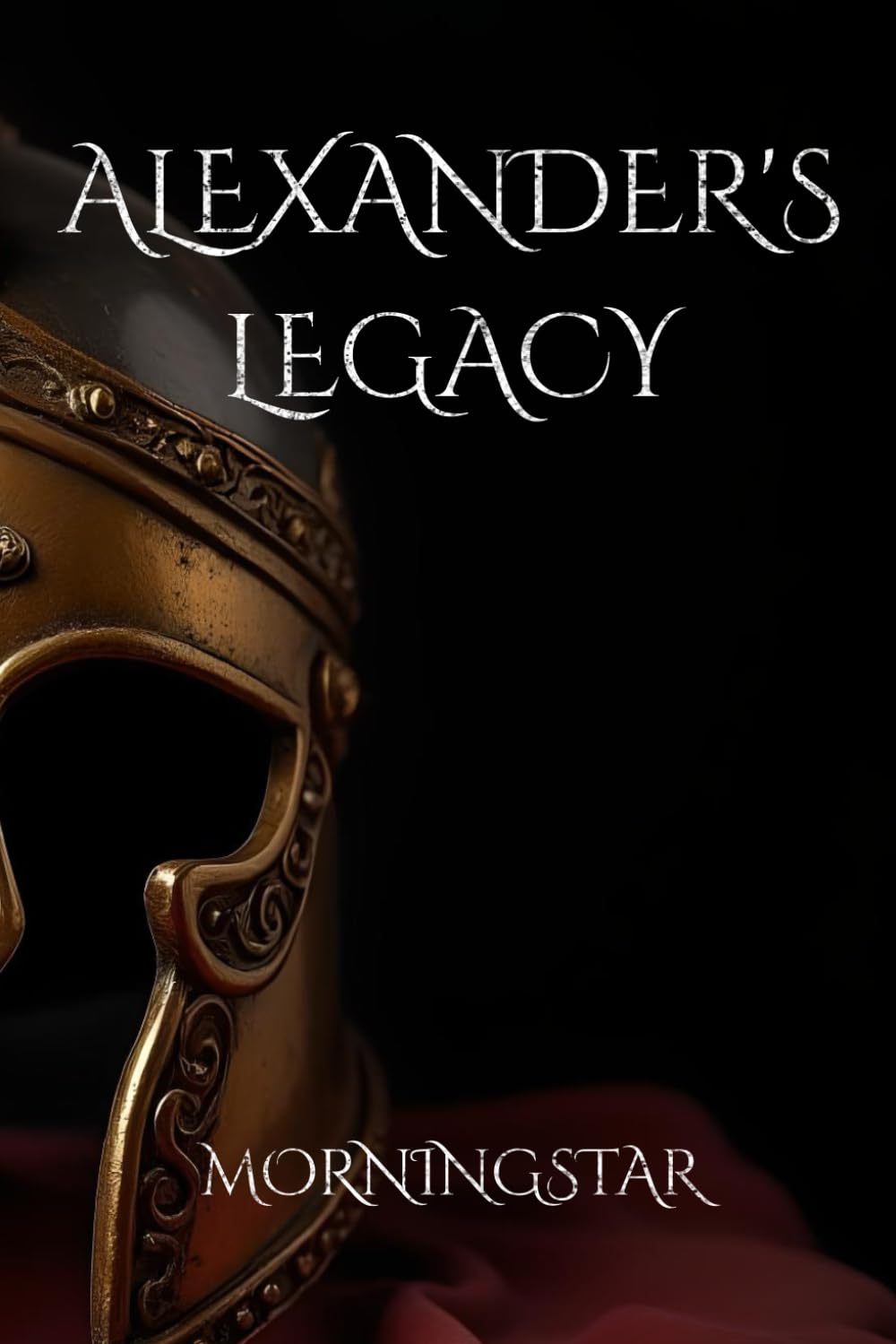 Alexander's Legacy (Legends Reimagined)