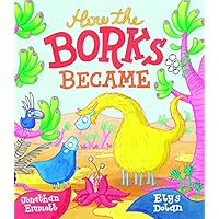 How the Borks Became