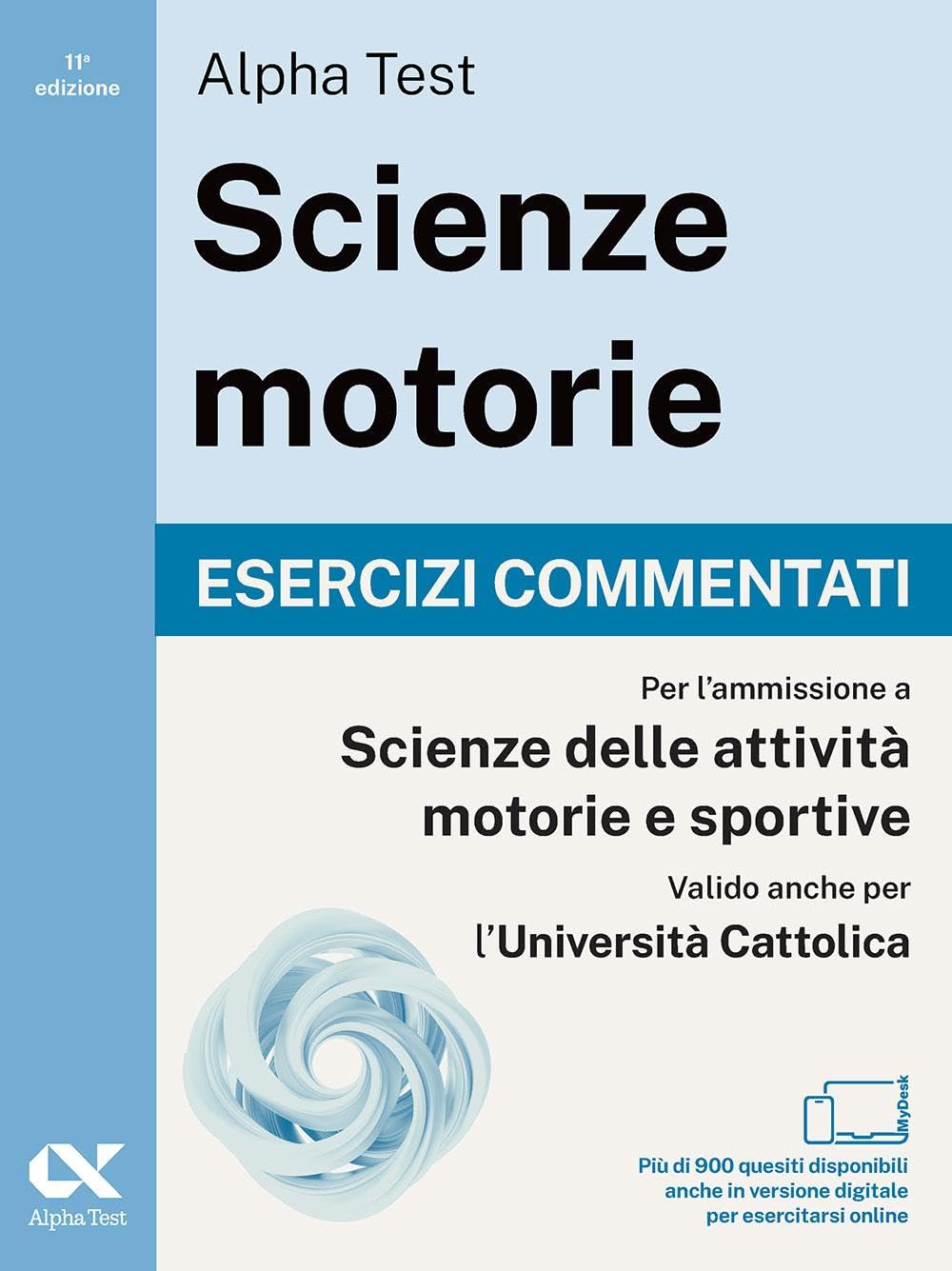 Alpha Test. Scienze motorie 2026/2027. Kit di preparazione. Per test TOLC e prove di ateneo. Con simulatore online