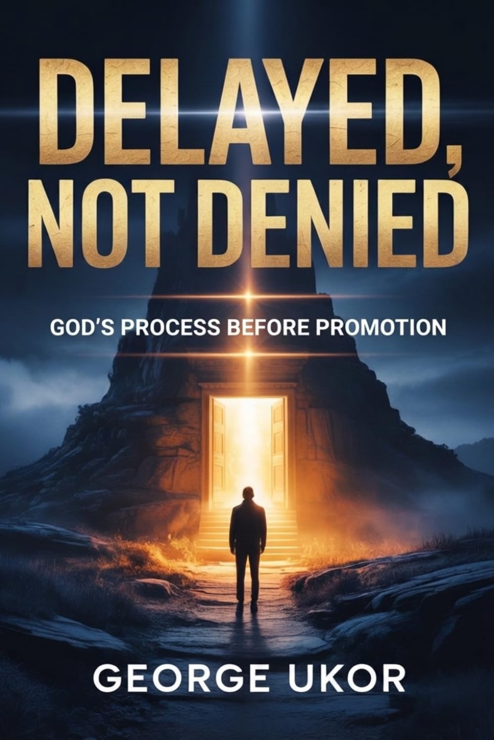 Delayed, Not Denied: God’s Process Before Promotion