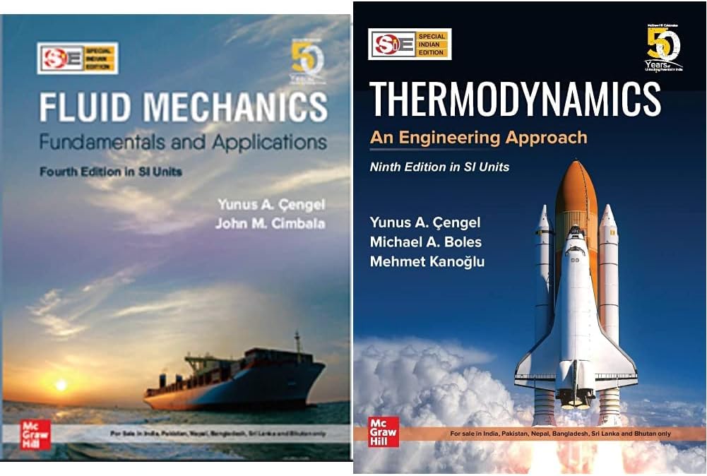 Mechanical Engineering Books Combo - Fluid Mechanics: Fundamentals And Applications (SIE) + Thermodynamics: An Engineering Approach (SIE)(Set of 2 Books)