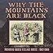 Why The Mountains Are Black - Primeval Greek Village Music: 1907-1960 (2CD)
