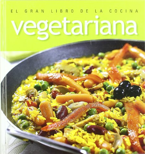GRAN LIBRO DE LA COCINA VEGETARIANA