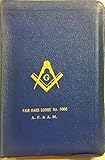 The Holy Bible - The Great Light in Masonry - Masonic Edition - Temple Illustrated - Containing the Old and New Testaments