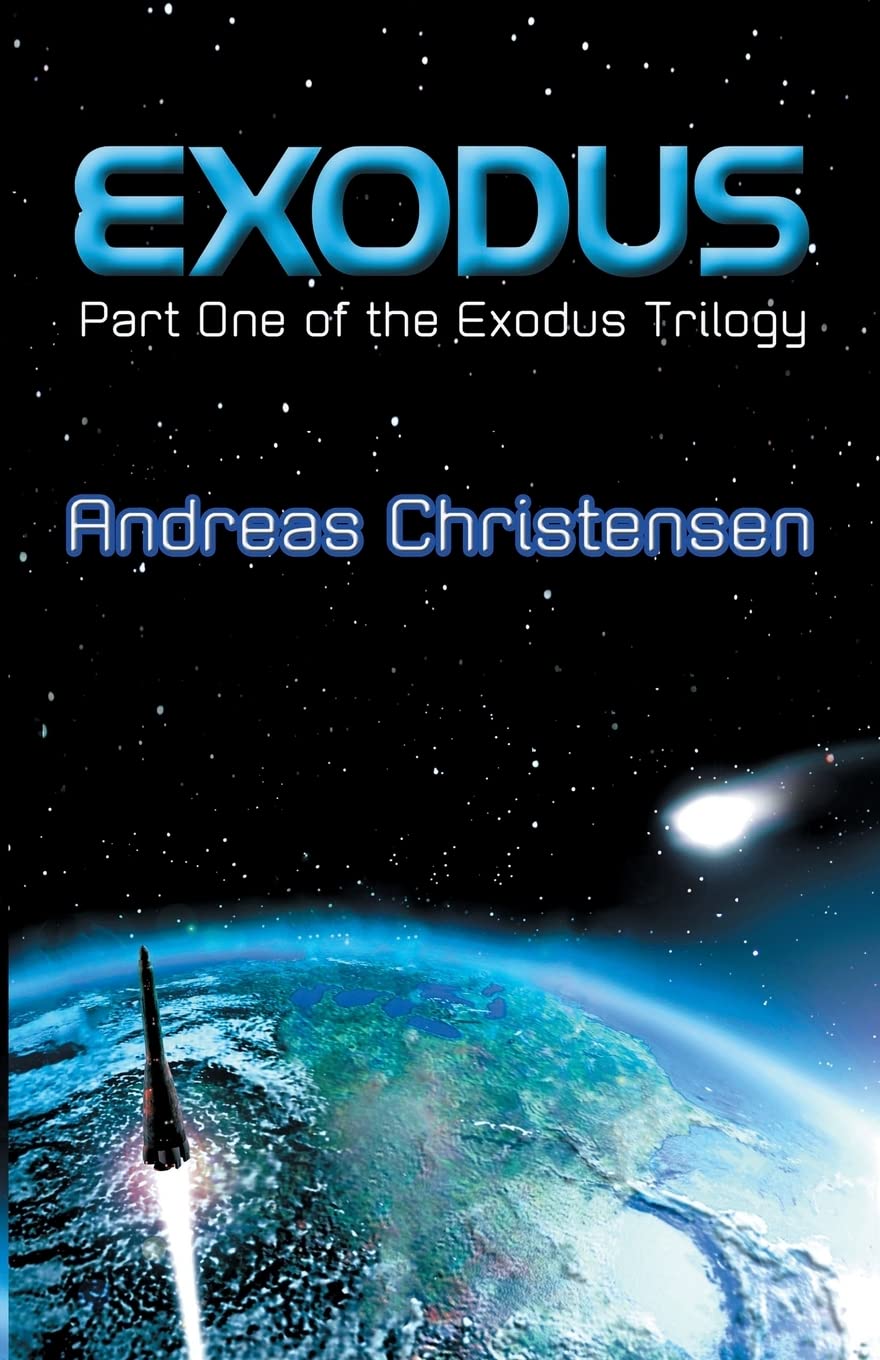 Exodus (The Exodus Trilogy Book 1)