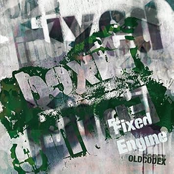 Oldcodex Single Collection Fixed Engine Amazon Com Music