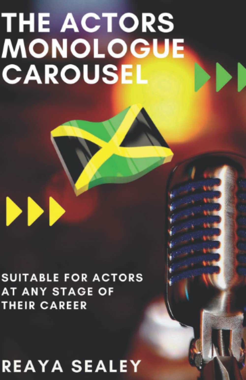 The Actors Monologue Carousel: A collection of audition material written in Jamaican patios accompanied by an English translation, suitable for Actors at any stage of their career.