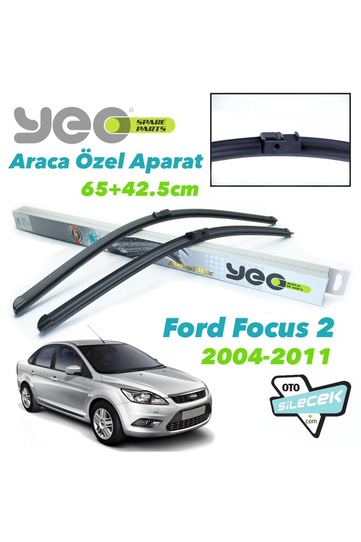Yeo Ford Focus 2 ile Uyumlu Silecek Takımı 2004-2011