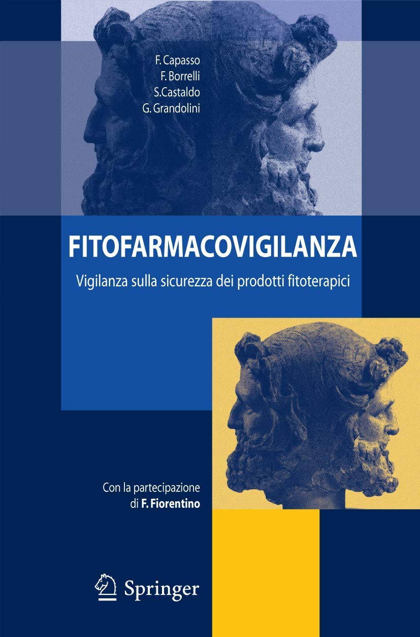 Fitofarmacovigilanza: Vigilanza Sulla Sicurezza Dei Prodotti Fitoterapici (Italian Edition) - 4