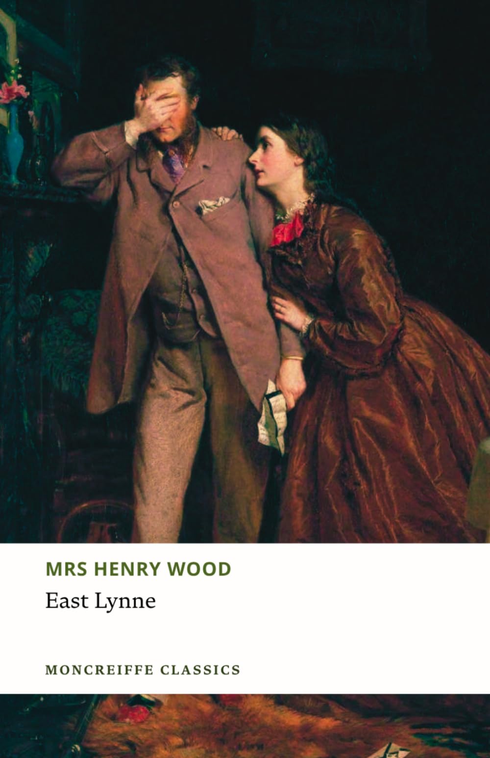 East Lynne: The 1861 Victorian Sensation Novel Classic