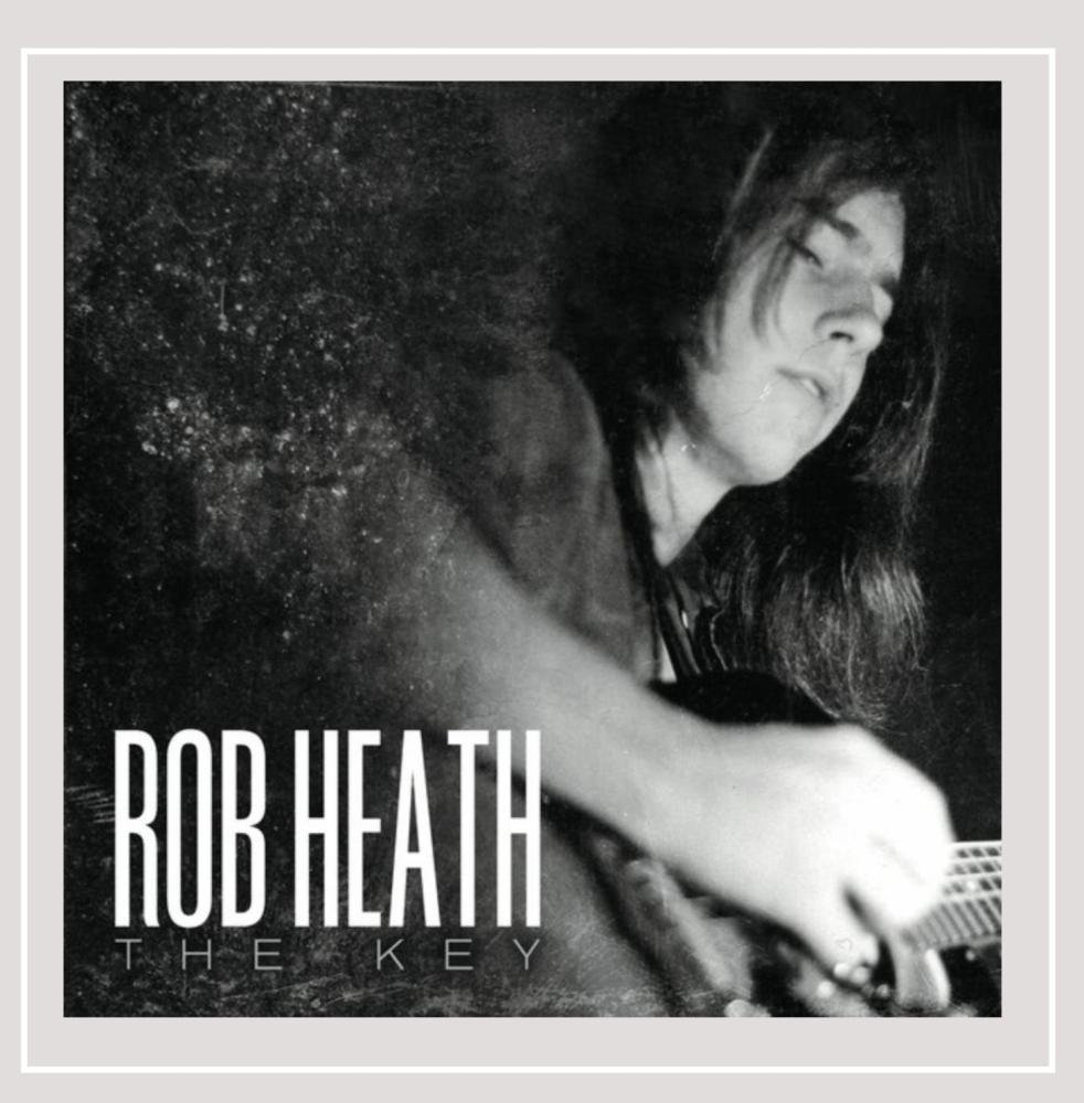 The Key [Audio CD] Rob Heath