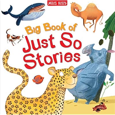 Just So Stories &ndash; Big Book of Illustrated Favourite Stories for 3+ Years