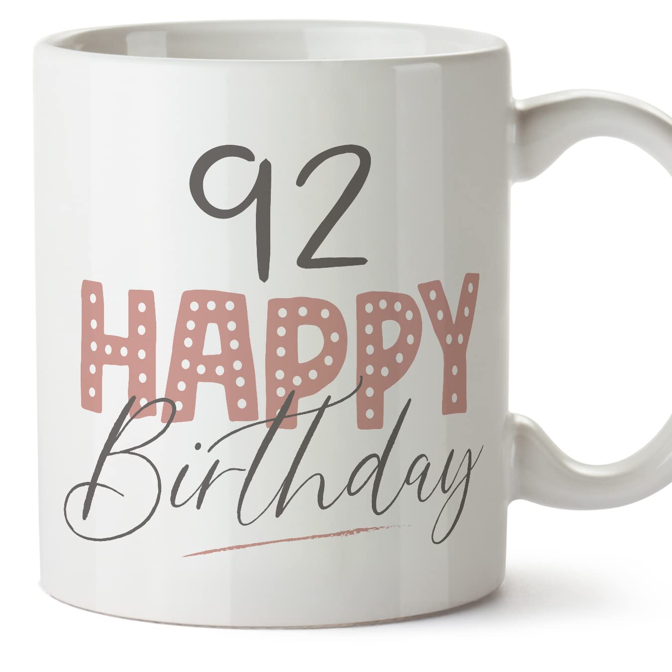 MUGFFINS 92 Birthday Mug - in English - Happy Birthday! Pink - Funny Anniversary Present - 11 oz