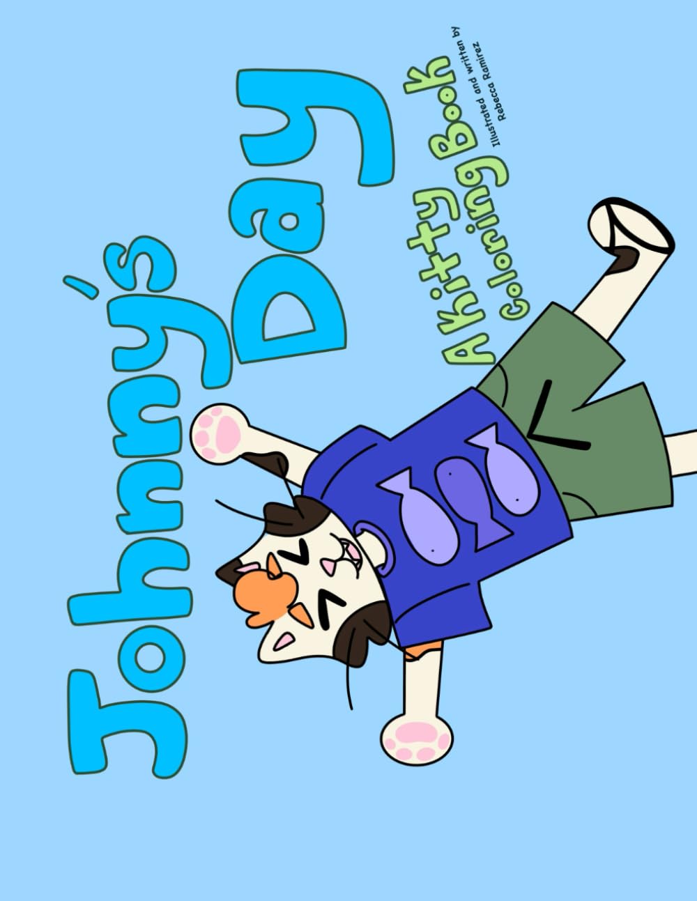 Johnny's Day: A Kitty Coloring Book