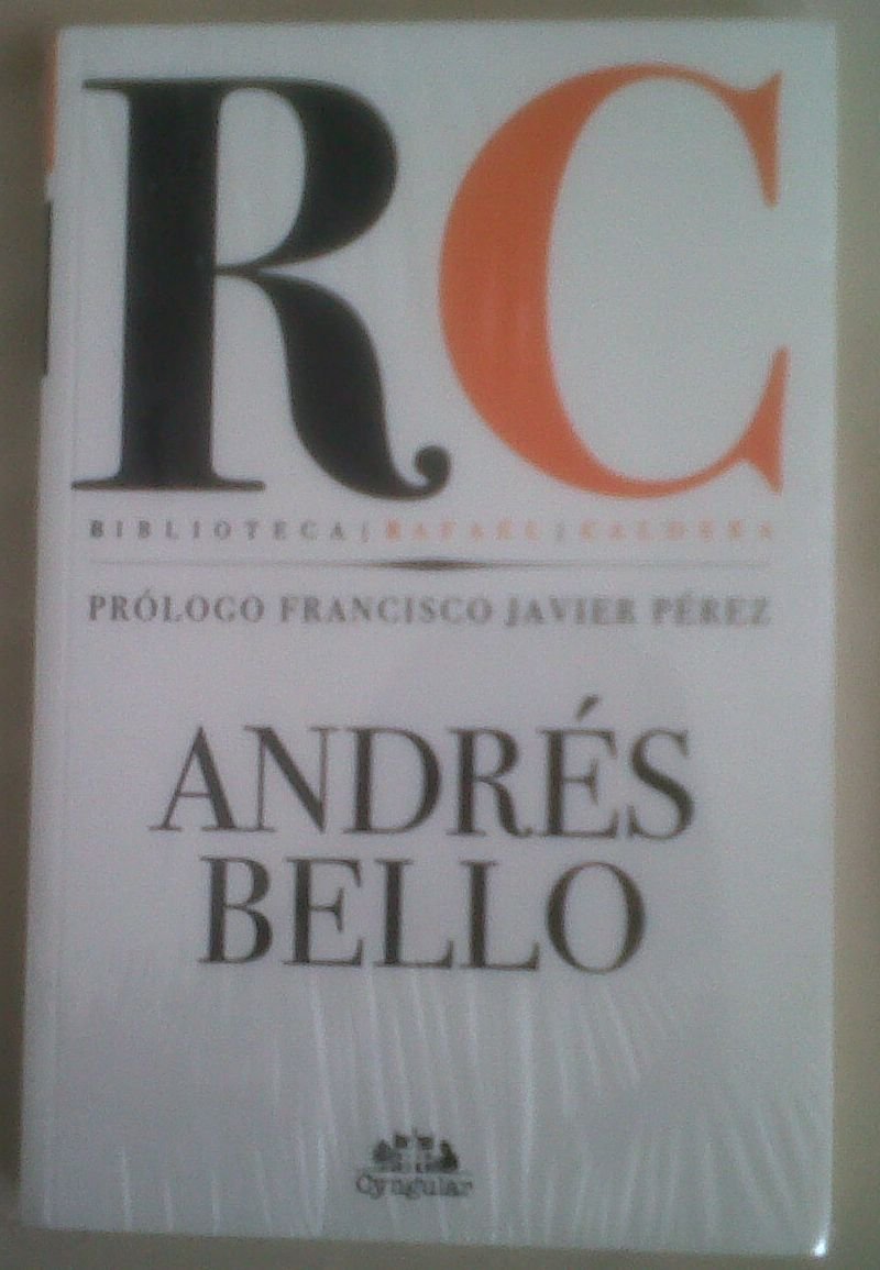 Andrés Bello (Spanish Edition)