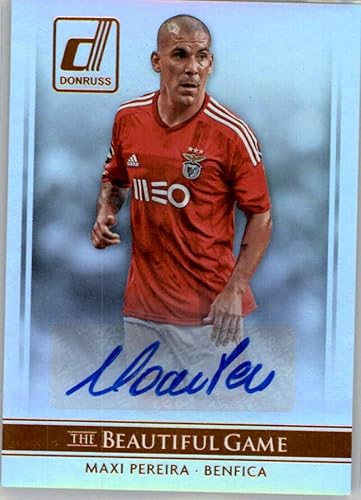 2015 Donruss The Beautiful Game Signatures #4 Maxi Pereira Auto Autograph Benfica Official Soccer Autograph Card in Raw (NM or Better) Condition