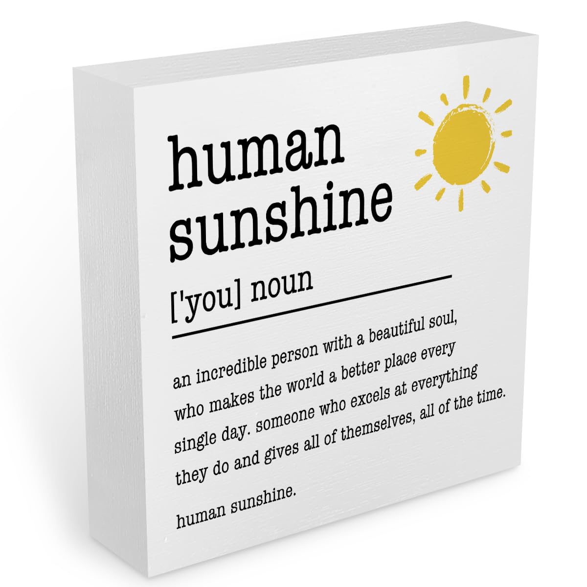 Sunshine Gifts Inspirational Office Supplies Human Sunshine Gift Decor White Wooden Box Sign Motivational Appreciation Gifts for Teacher Coworker Doctor Cubicle Accessories Home Table Decorations