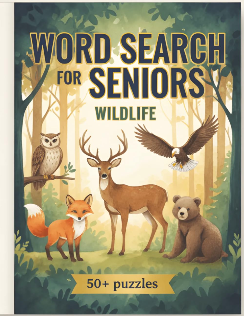 Large Print Word Search for Seniors: Wildlife: 60 Challenging Word Search Puzzles Featuring Forest, Jungle, and Safari Animals