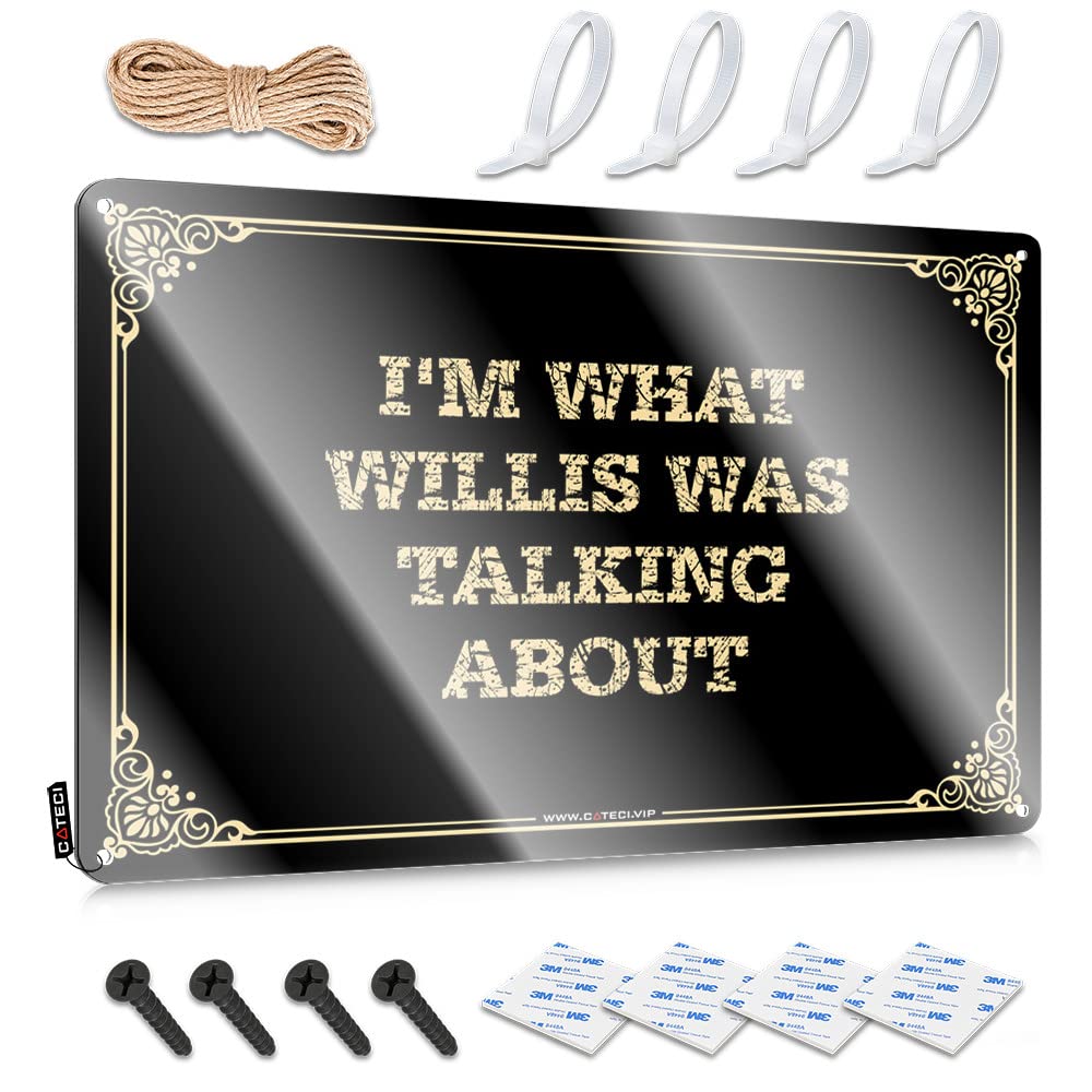 Sukecupqz Colour Funny Kitchen Tin Signs I'm What Willis Was Talking About Tin Sign(30X40cm)
