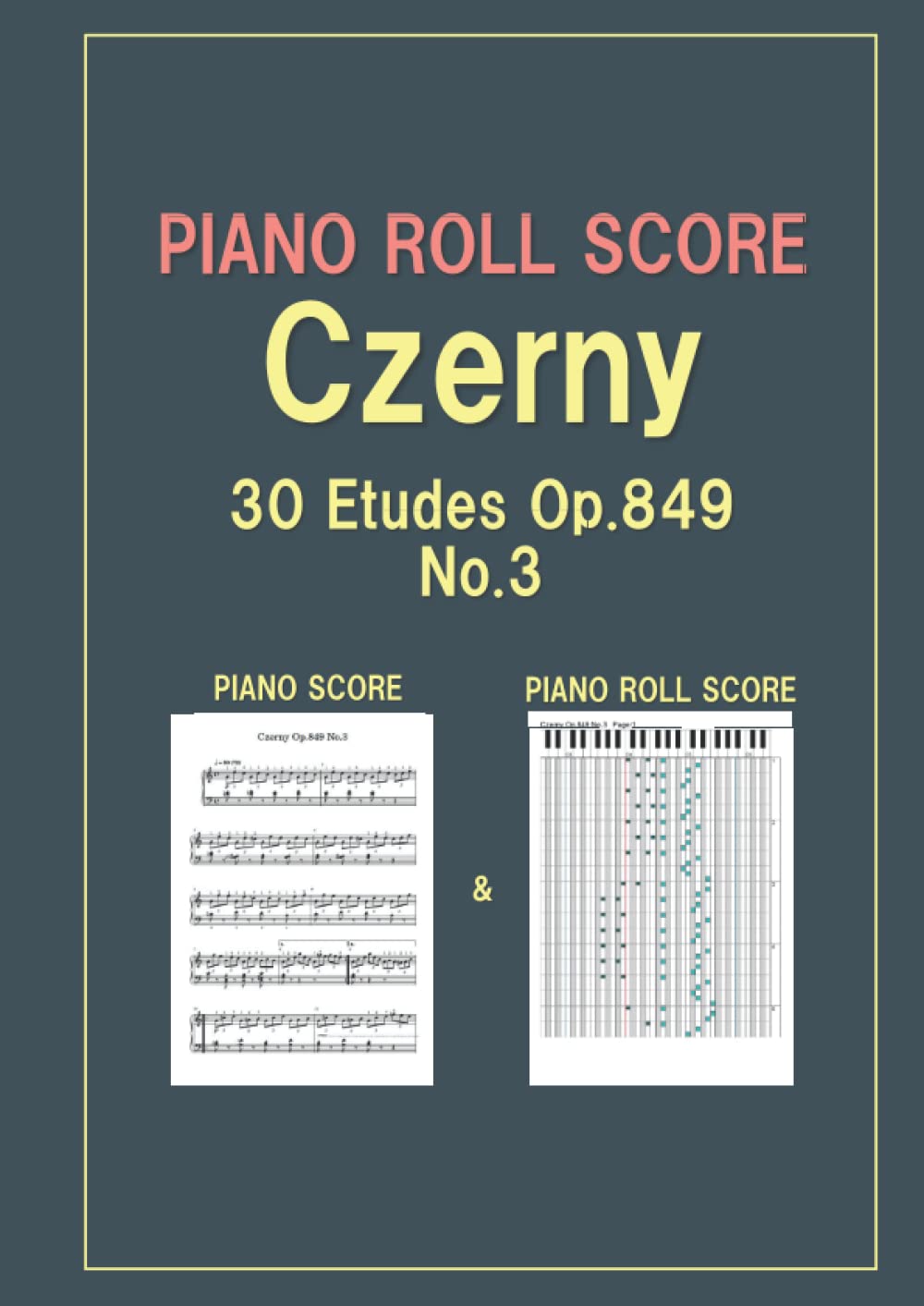 PIANO ROLL SCORE Czerny 30 Etudes Op.849 No.3