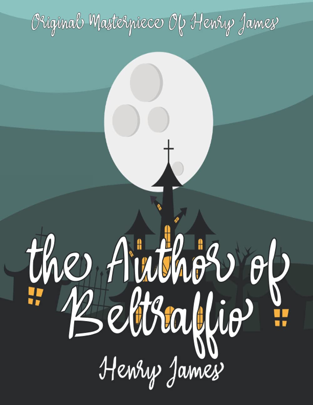 The Author of Beltraffio By Henry James Annotated.