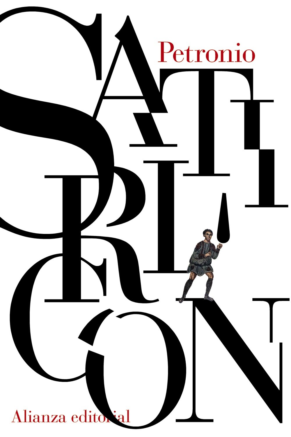 Satiricón/ Satyricon (El libro de bolsillo - Clásicos de Grecia y Roma)
