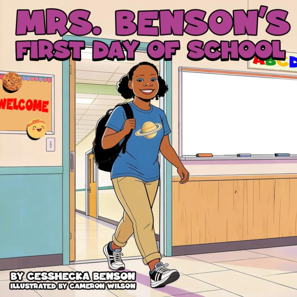 Mrs Benson's First Day of School