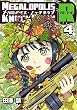 セール中のKindle本25：メガロポリス・ノックダウンR(4)