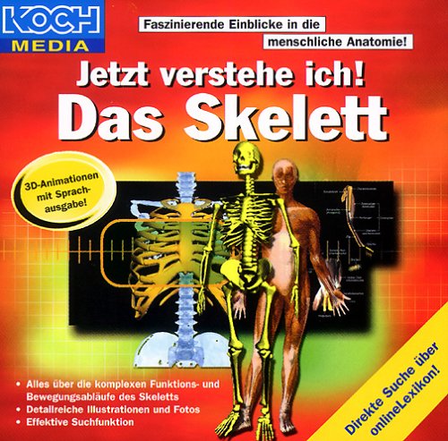 Preisvergleich Produktbild Jetzt verstehe ich! Das Skelett